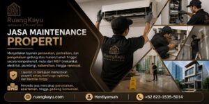 asa maintenance properti menyediakan layanan perawatan, perbaikan, dan pengelolaan gedung atau hunian/rumah tinggal secara komprehensif, mulai dari MEP (mekanikal, elektrikal, plumbing), kebersihan, hingga renovasi.