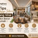 7 Tips Desain Interior Minimalis yang Viral & Bikin Betah | Ruangkayu.com