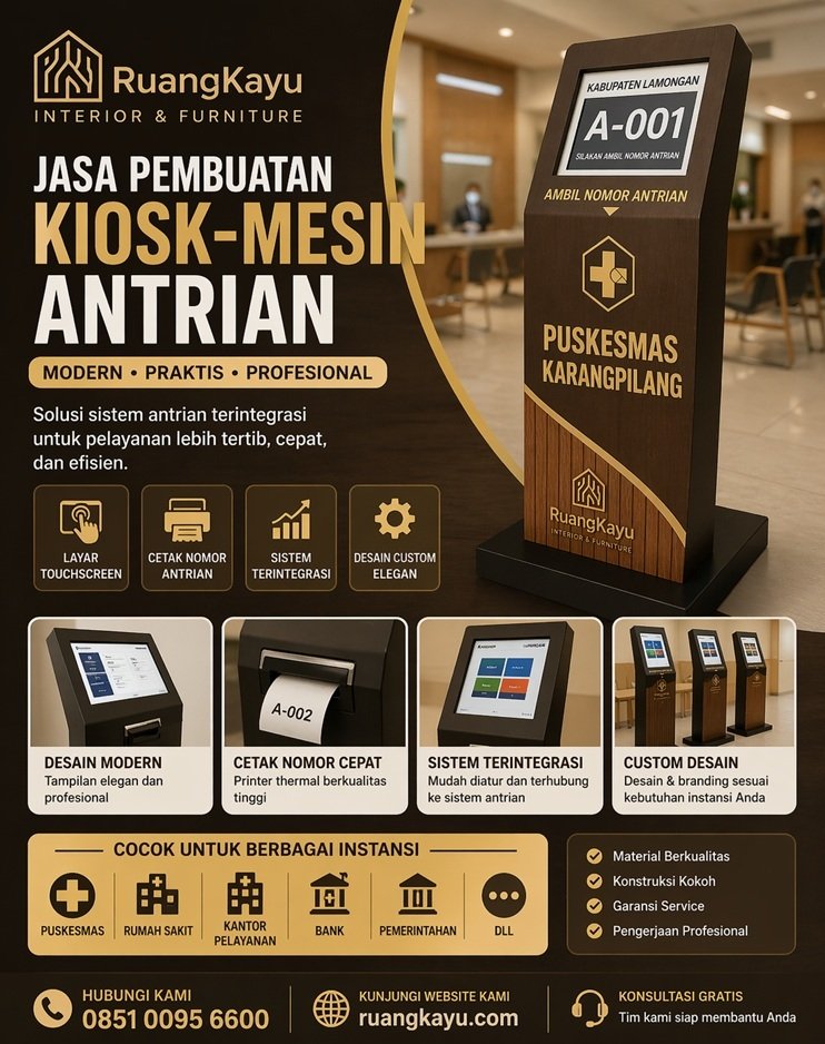 Optimalkan Layanan Publik Anda dengan Jasa Pembuatan KIOSK & Mesin Antrean Bandung – Ruangkayu.com