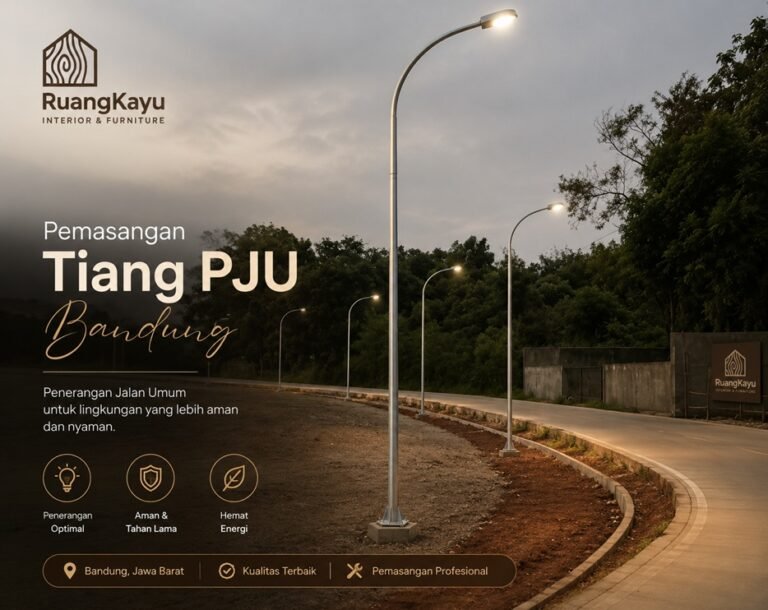 Jasa Pemasangan Tiang dan Lampu PJU Bandung: Solusi Penerangan Jalan Berpengalaman & Bergaransi